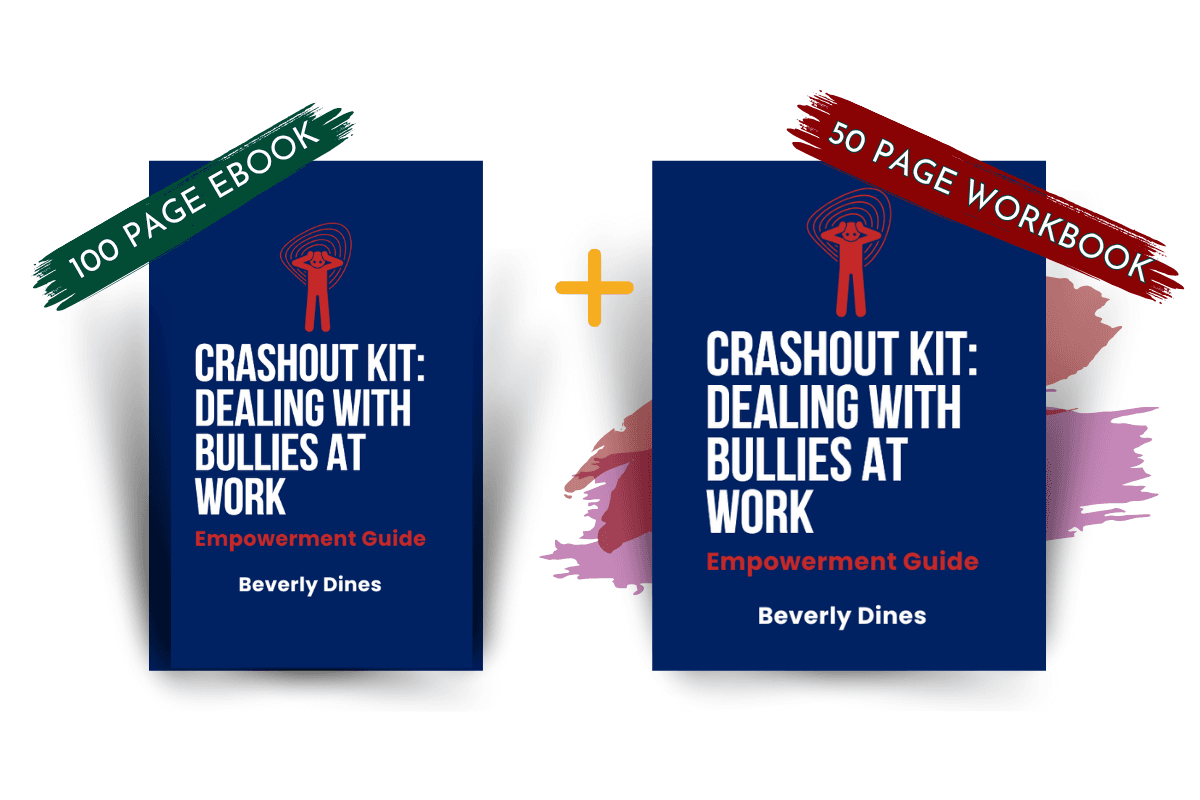 Dealing With Bullies: Crashout Kit by Beverly Dines